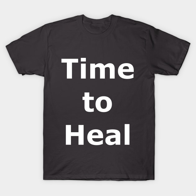 Time to Heal T-Shirt by Quarantique